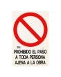 Señalamiento "Prohibido el paso a toda persona ajena a la obra" 30 x 45 cm
